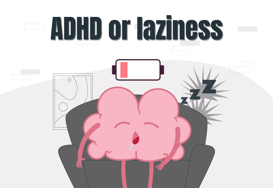 ADHD or Laziness: Am I Neurodivergent or Just Lazy?