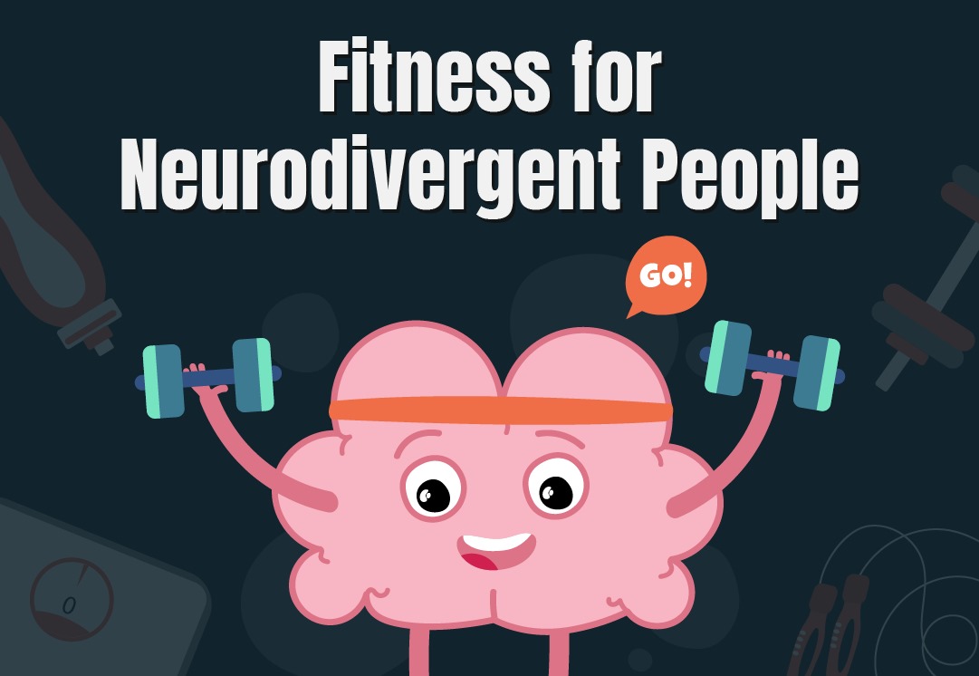 Fitness for Neurodivergent People