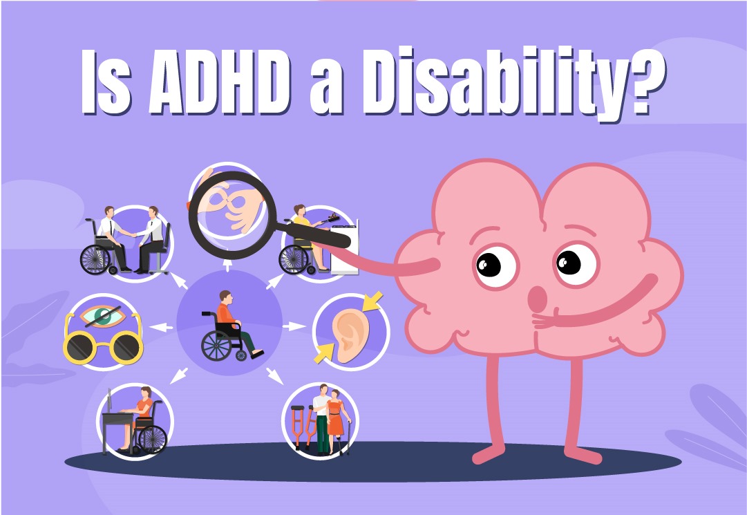 Is ADHD a Disability?