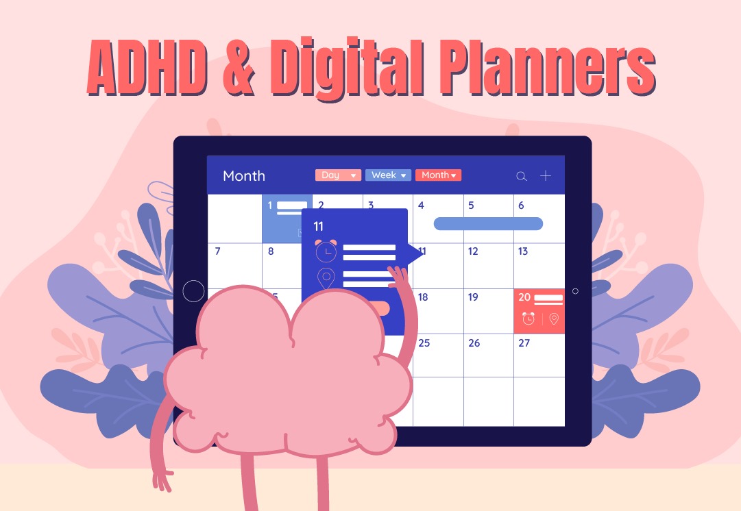 ADHDers & Choosing the Right Planner
